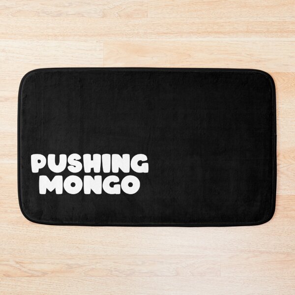 Item preview, Pushing Mongo designed and sold by Sharachnid.