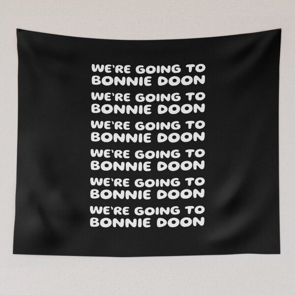 Item preview, We’re Going to Bonny Doon Lyrics designed and sold by UNK-Fatigues.