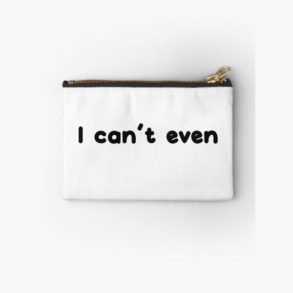 Item preview, I can't even designed and sold by Whackadoodletee.