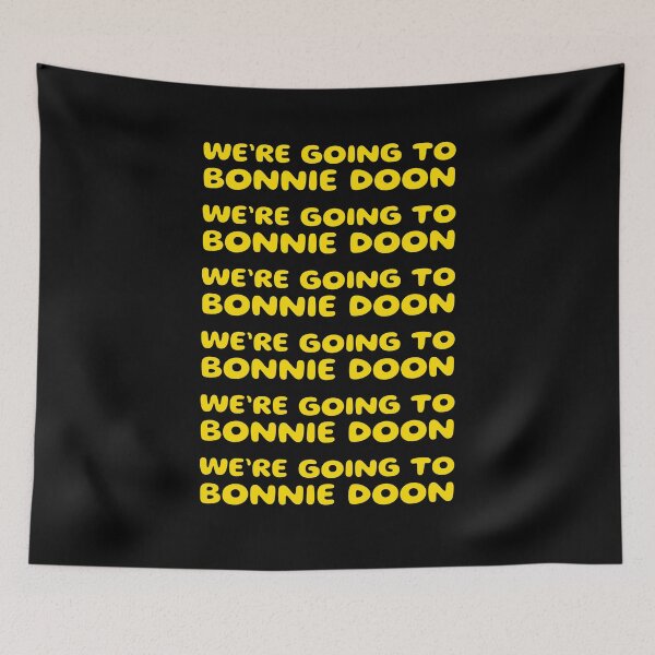 Item preview, We’re Going to Bonny Doon Lyrics designed and sold by UNK-Fatigues.