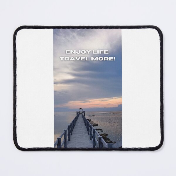 Item preview, Enjoy Life, Travel more! designed and sold by MidnightBloomer.