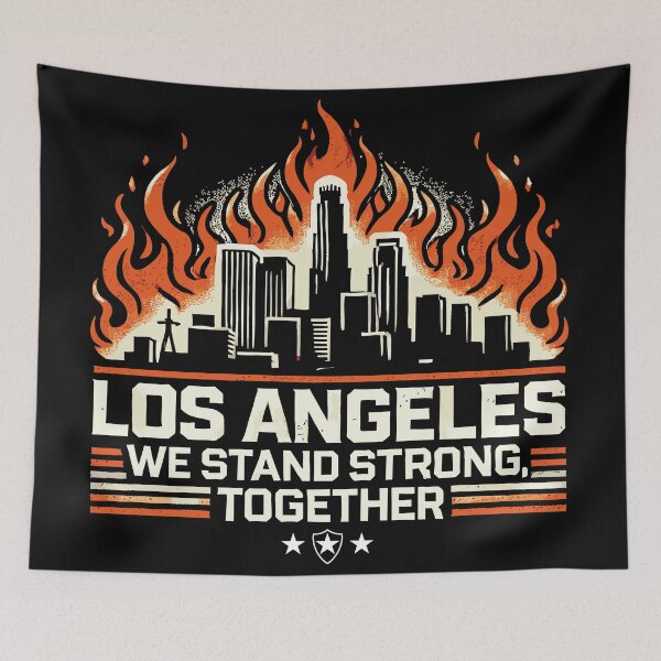 Item preview, Los Angeles Wildfire - We Stand Strong Together designed and sold by CreaTahiti.