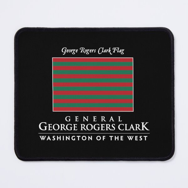 Item preview, General George Rogers Clark Flag designed and sold by twHistory.