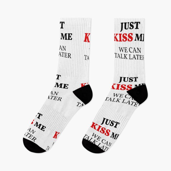 Item preview, Just KISS Me We Can Talk Later designed and sold by FilipeFerreira.