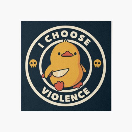 Item preview,  I Choose Violence Funny Duck by Tobe Fonseca designed and sold by Tobe Fonseca®.