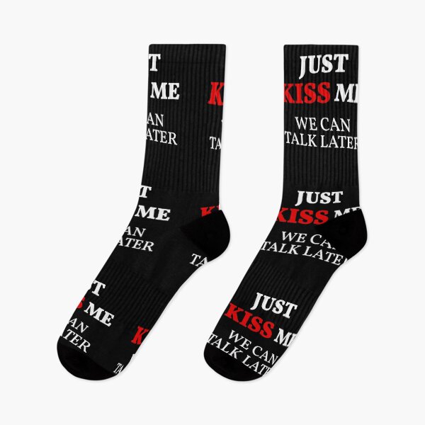 Item preview, Just KISS Me We Can Talk Later (White Design) designed and sold by FilipeFerreira.
