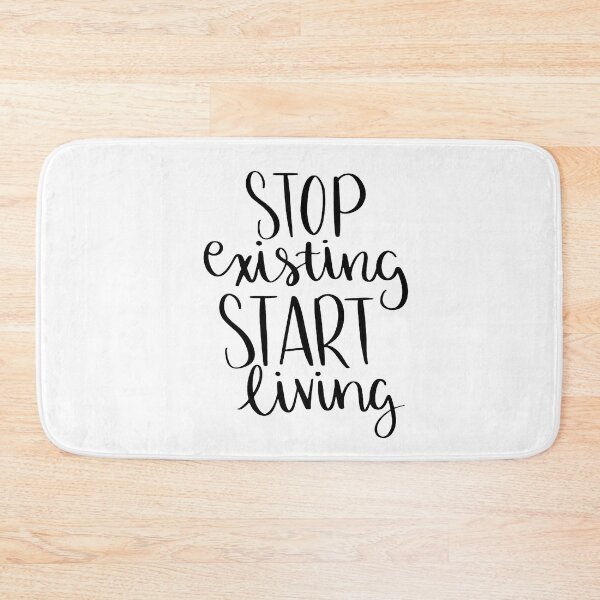 Item preview, STOP existing START living designed and sold by DamonWurx.