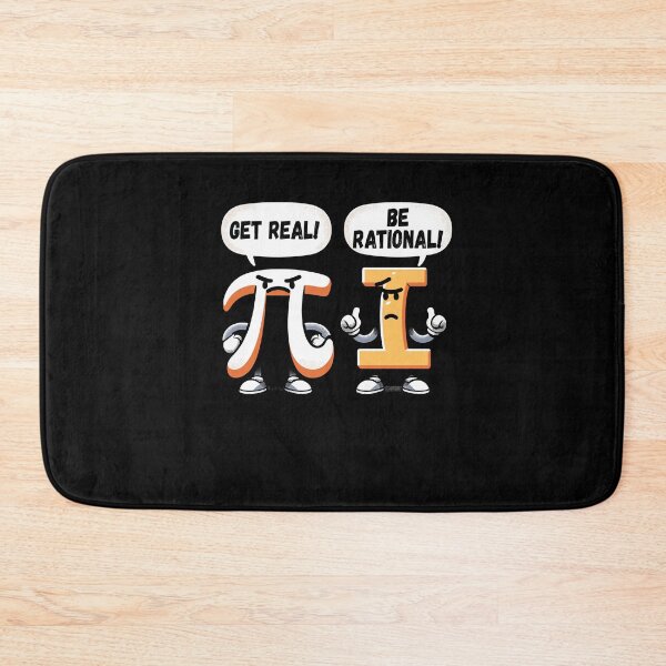 Item preview, Get It Real Be That Rational Funny Pi Math Student Teacher designed and sold by Dressed For  Duty.