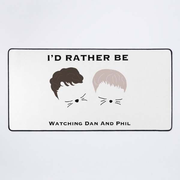 Item preview, I’d Rather be watching Dan and Phil 2025 edition designed and sold by melissatayylorr.