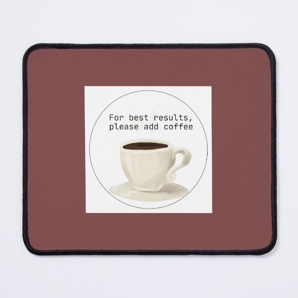 Item preview, Add coffee designed and sold by tnwilson27.