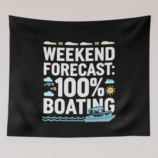 Item preview, Weekend Forecast: 100% Boating – Funny Nautical designed and sold by tmerchtrends.
