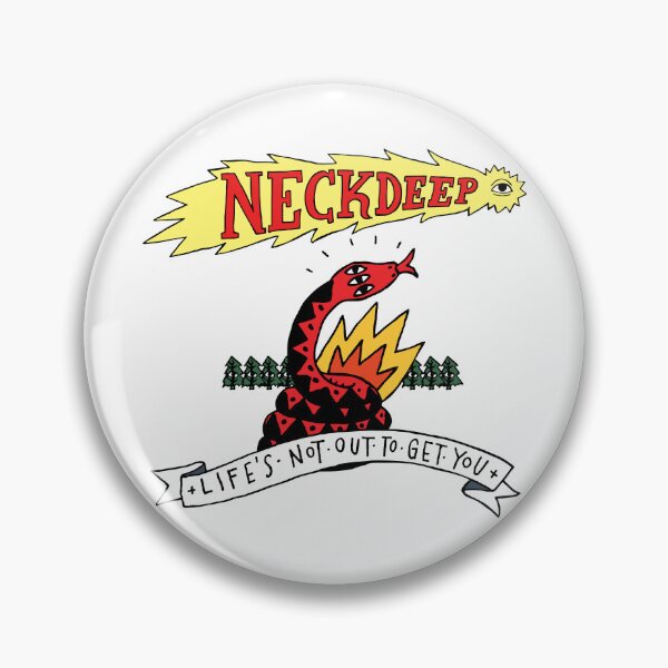 Item preview, Neckdeep Life's Not Out To Get You - Snake designed and sold by Zircom.