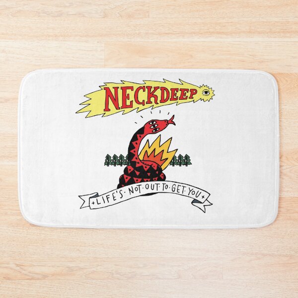 Item preview, Neckdeep Life's Not Out To Get You - Snake designed and sold by Zircom.