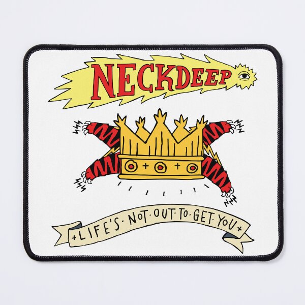Item preview, Neckdeep Life's Not Out To Get You - Crown designed and sold by Zircom.