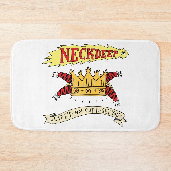 Item preview, Neckdeep Life's Not Out To Get You - Crown designed and sold by Zircom.