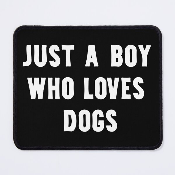 Item preview, Just A Boy Who Loves Dogs Funny Dog Lover designed and sold by RareBunny.