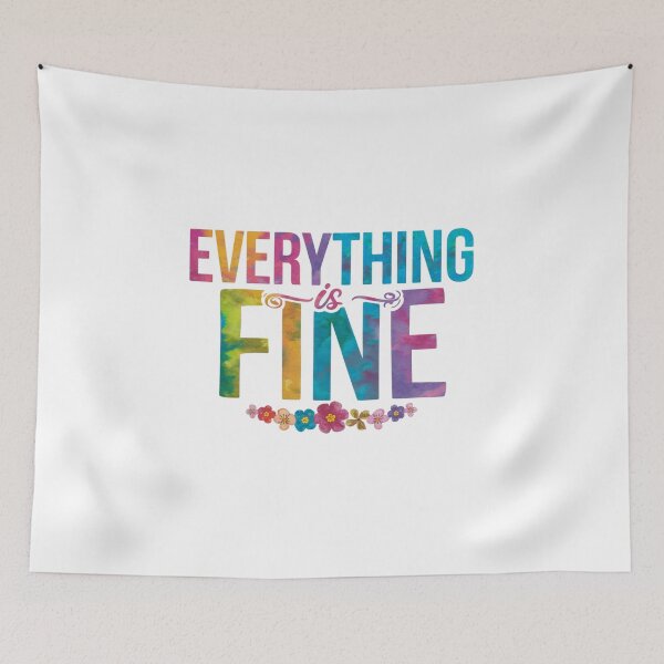 Item preview, Everything is fine designed and sold by nimmitrends.