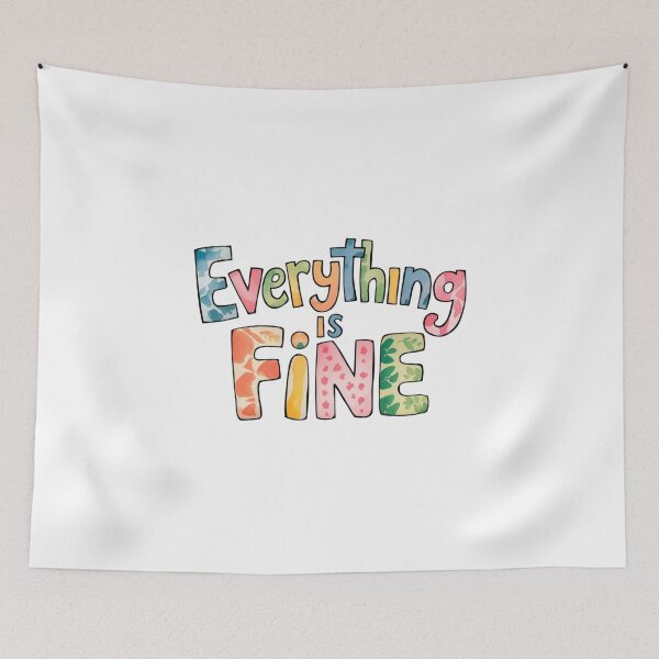 Item preview, Everything is fine .. designed and sold by nimmitrends.