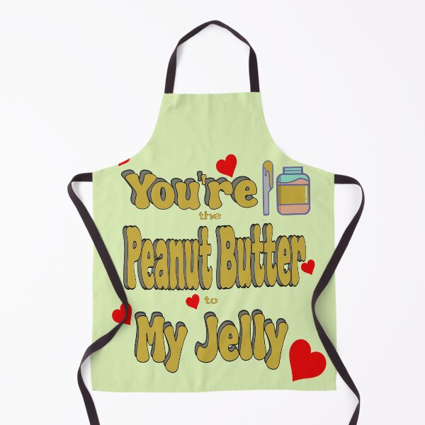 Item preview, I love you the most- You are the Peanut to My Jelly designed and sold by Rajasekar.
