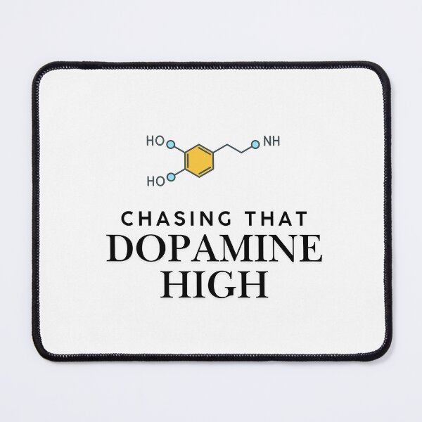 Item preview, Chasing Dopamine High designed and sold by The Medical Lab.
