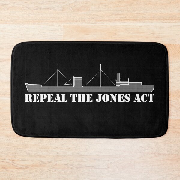 Item preview, Repeal the Jones Act designed and sold by ChrisRoy1001.