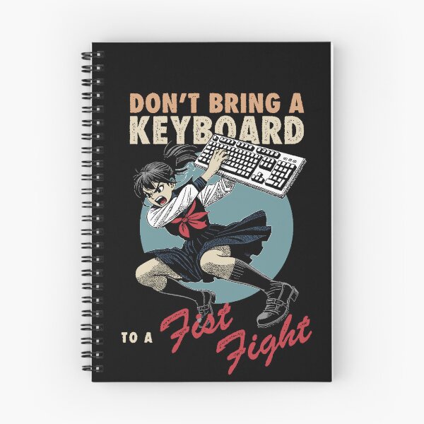 Item preview, Don't bring a keyboard to a fist fight designed and sold by Syahrasi.