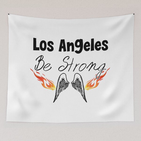 Item preview, Los Angeles Be Strong Tee, LA Tee, Stay Strong, Claifornia, designed and sold by dinartanddesign.