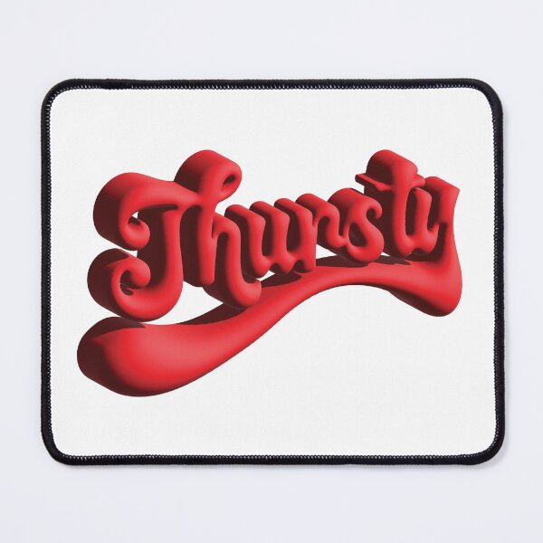 Item preview, Thursty designed and sold by E2theZ.