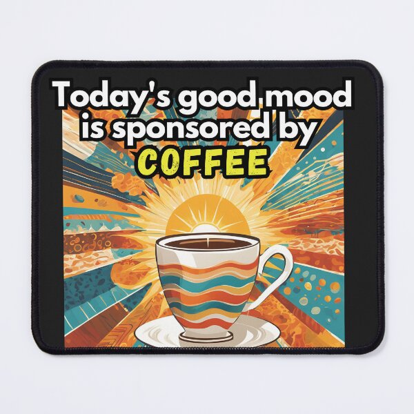 Artikel-Vorschau von Gute Laune Kaffeetrinker Design, designt und verkauft von FroggyFly Designs.