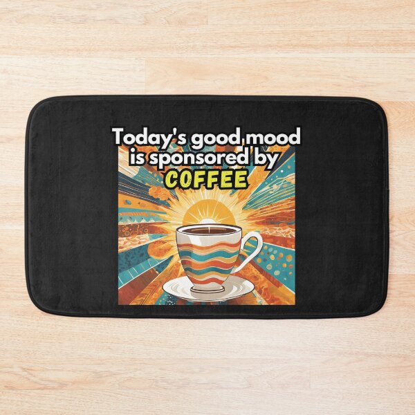 Item preview, Good Mood Coffee Drinker Design designed and sold by FroggyFly Designs.