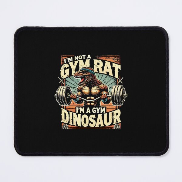 Item preview, I'm Not a Gym Rat, I'm a Gym Dinosaur - Workout Humor designed and sold by chantastical.