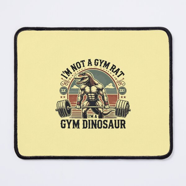 Item preview, I'm Not a Gym Rat, I'm a Gym Dinosaur - Workout Humor designed and sold by chantastical.