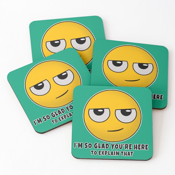 Item preview, "I'm So Glad You're Here to Explain That" - Sarcastic Humor Design designed and sold by Fun Funky Designs.