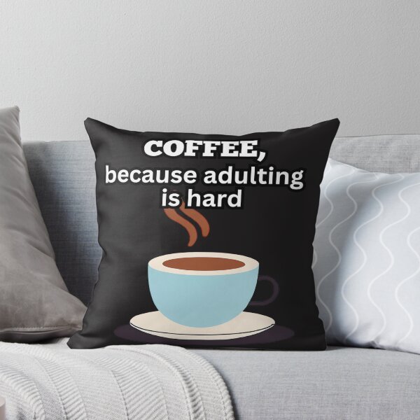 Item preview, Coffee, Because Adulting is Hard designed and sold by FroggyFly Designs.