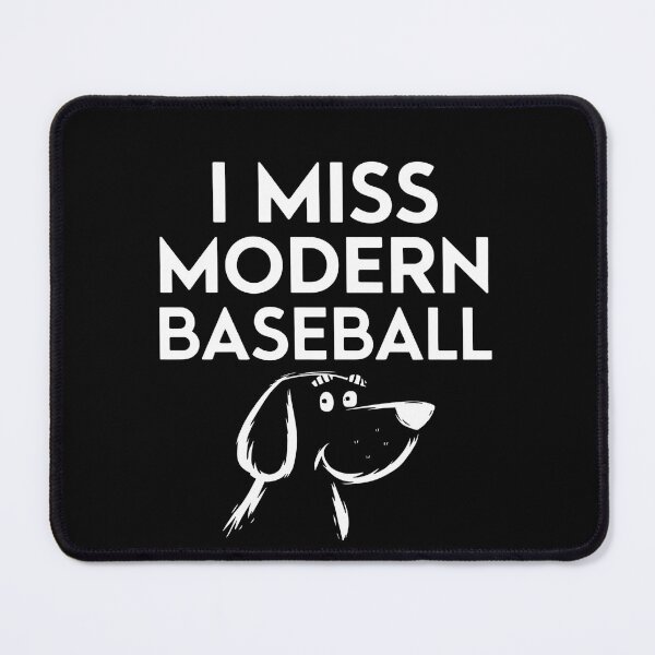 Item preview, I Miss Modern Baseball designed and sold by ZyziowskyArt.