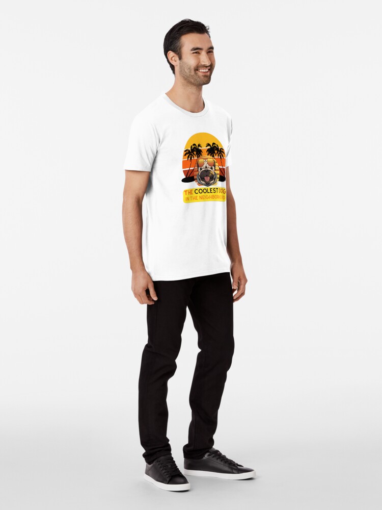 Thumbnail 3 of 6, Premium T-Shirt, Cool Dog in the Neighborhood designed and sold by OMdesign10.