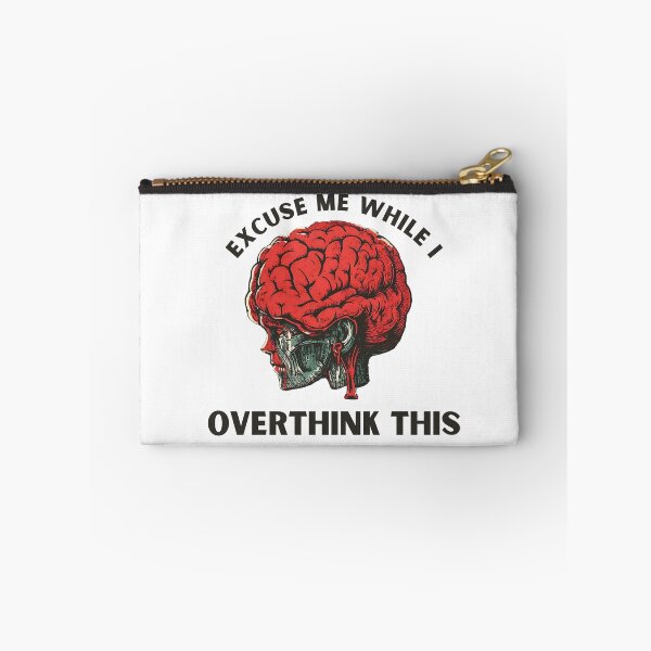 Item preview, Excuse Me While I Overthink This designed and sold by LifmusGoDesigns.