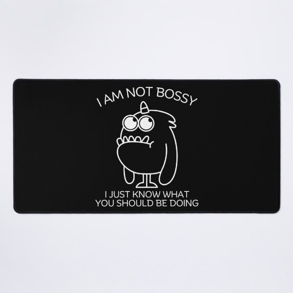 Item preview, I am not bossy designed and sold by Peerless-Prime.