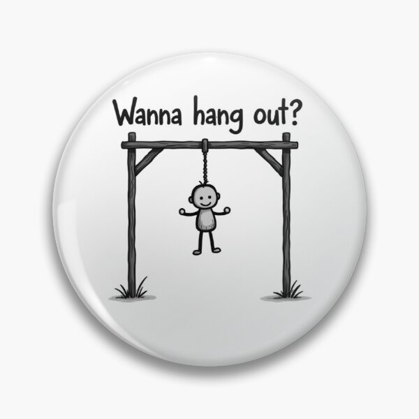 Item preview, Wanna hang out offensive design designed and sold by Endless-mind.
