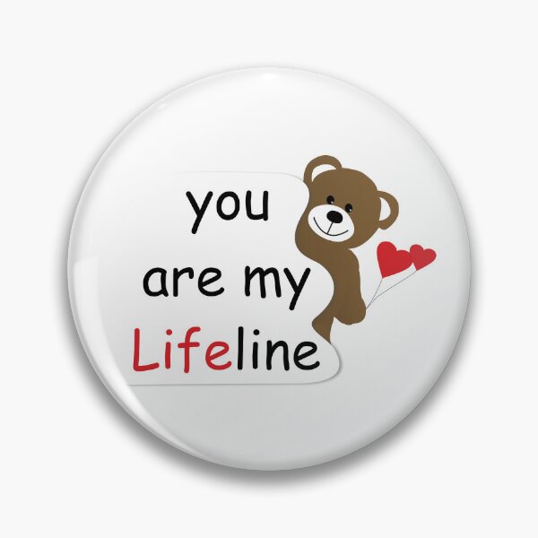 Item preview, You are my lifeline designed and sold by Shopyflu.