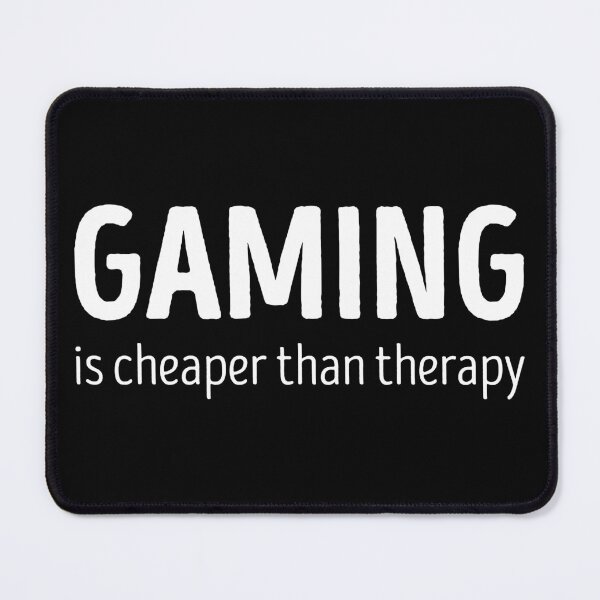 Item preview, Gaming Is Cheaper Than Therapy Funny Gaming Lover designed and sold by RareBunny.
