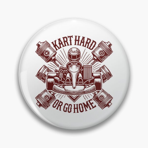 Item preview, Kart Hard Or Go Home Go-Kart Racing Spirit designed and sold by LuminOrb.