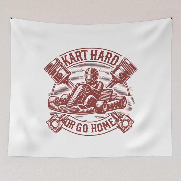 Item preview, Kart Hard Or Go Home Go-kart Design designed and sold by LuminOrb.