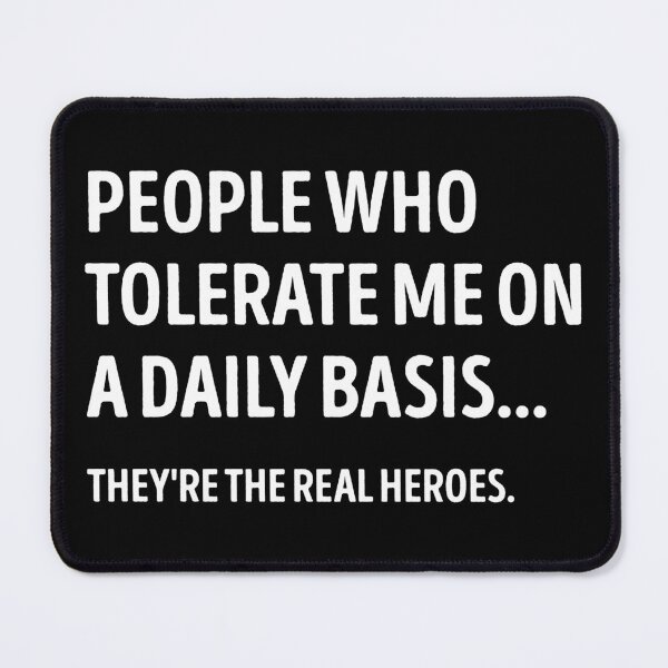 Item preview, People Who Tolerate Me Funny Sarcastic designed and sold by WhistleCloset.
