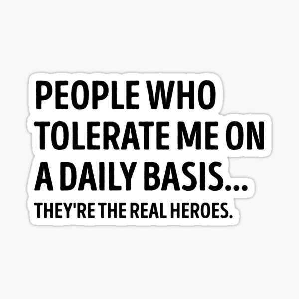 Item preview, People Who Tolerate Me Funny Sarcastic designed and sold by WhistleCloset.