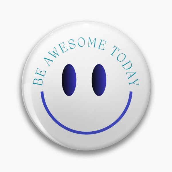 Item preview, BE AWESOME TODAY - BLUE - Motivational/ Inspirational quotes designed and sold by TishCO.