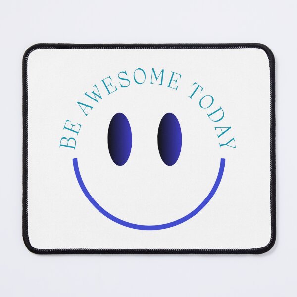 Item preview, BE AWESOME TODAY - BLUE - Motivational/ Inspirational quotes designed and sold by TishCO.
