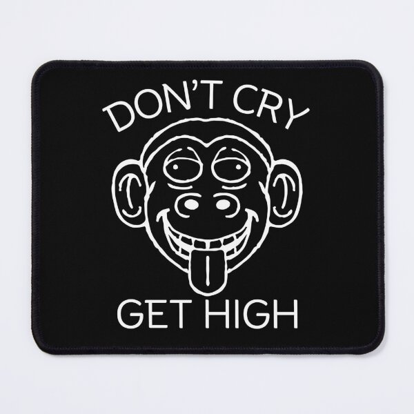 Item preview, Don't cry, get high designed and sold by Peerless-Prime.