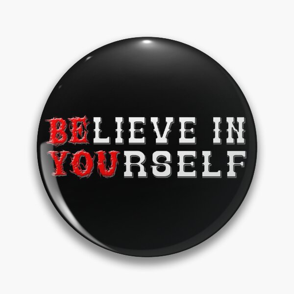 Item preview, BE YOU Believe in Yourself designed and sold by NA-WEARS.