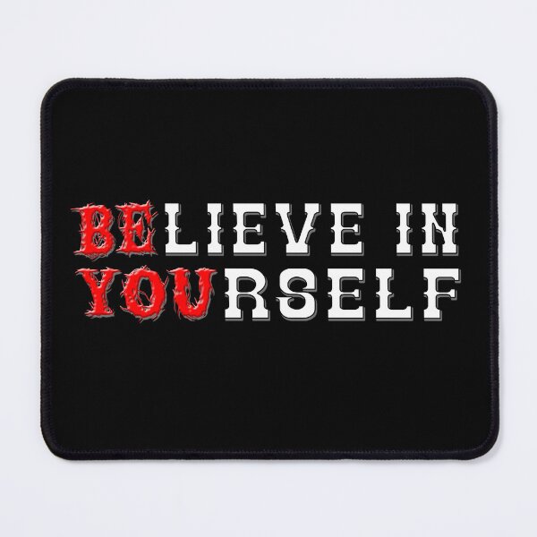 Item preview, BE YOU Believe in Yourself designed and sold by NA-WEARS.